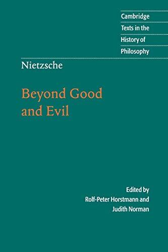 Nietzsche: Beyond Good and Evil, Prelude to a Philosophy of the Future