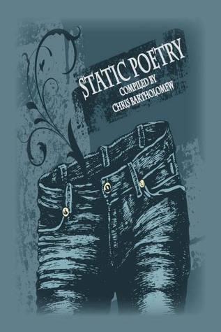 Static Poetry