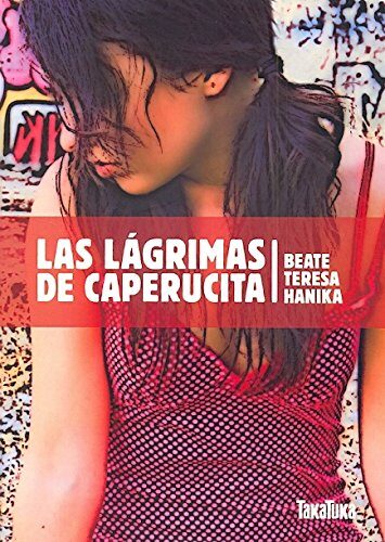 Las lágrimas de Caperucita