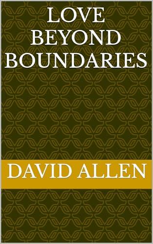 LOVE BEYOND BOUNDARIES