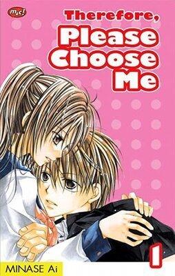 Therefore, Please Choose Me Vol. 01