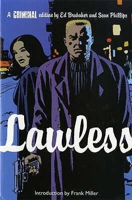 Criminal, Vol. 2: Lawless