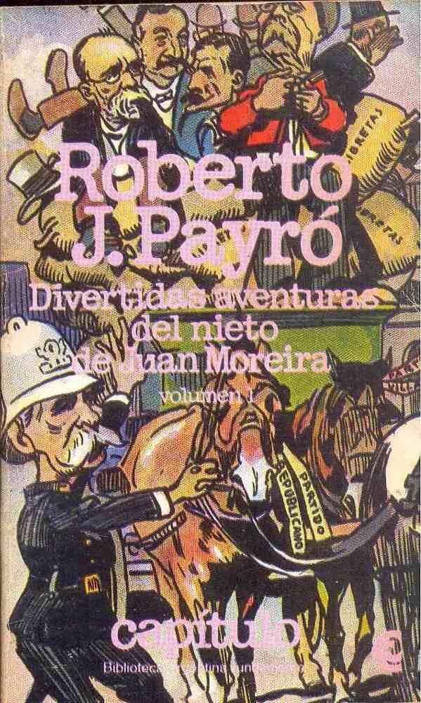 Aventuras del nieto de Juan Moreira