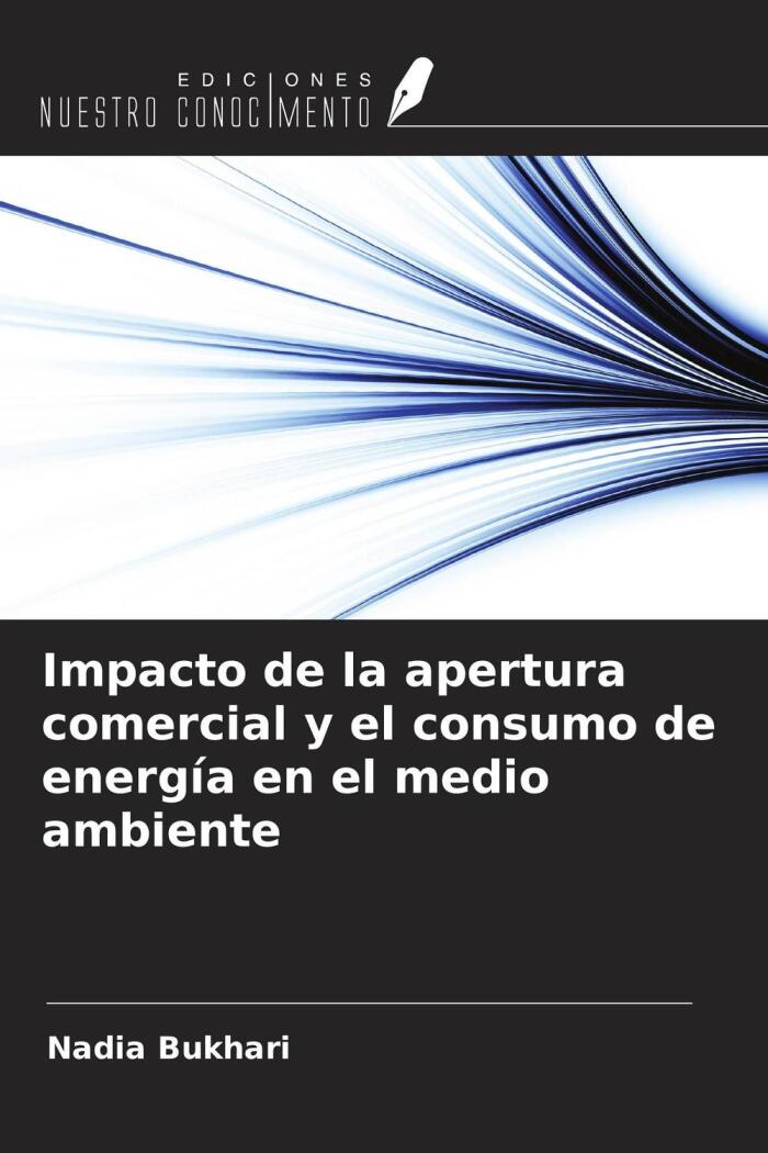 Impacto de la Apertura Comercial y el Consumo de Energía en el Medio Ambiente