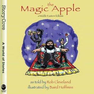 The Magic Apple: A Middle Eastern Folktale