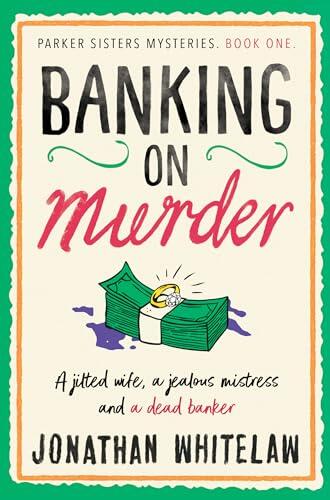 Banking on Murder: The Unputdownable Glasgow-set Cosy Crime Series (Book One)