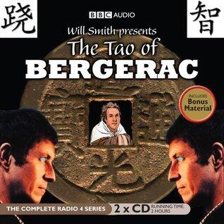 Will Smith Presents: The Tao of Bergerac