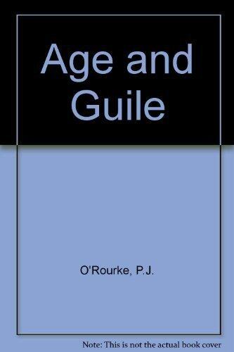 Age and Guile Beat Youth, Innocence, and a Bad Haircut; 1970-1995: 25 Years of P. J. O'Rourke
