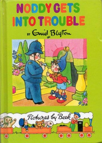 Enid Blyton's Noddy gets into trouble