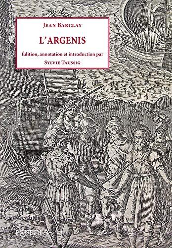 L'argenis De Jean Barclay (Les Styles Du Savoir)