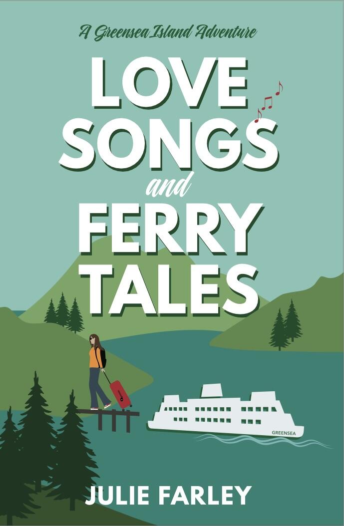 Love Songs and Ferry Tales: A Small-Town Romantic Comedy