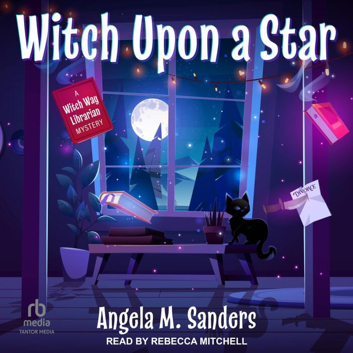 Witch upon a Star: Witch Way Librarian Mysteries, Book 4