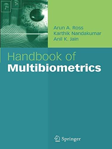 Handbook of Multibiometrics (Author Arun A. Ross)