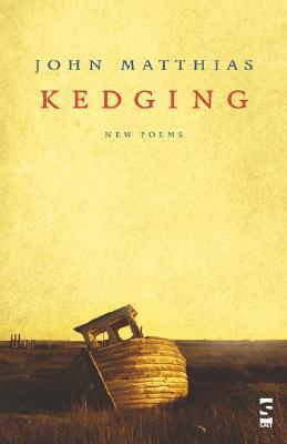 Kedging: New Poems