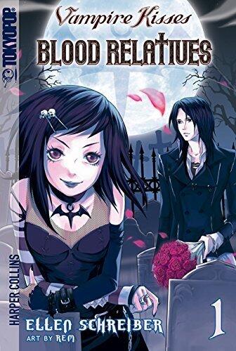 Vampire Kisses: Blood Relatives, Volume I: A Darkly Charming Tale Of Love, Mystery, And Vampire Drama