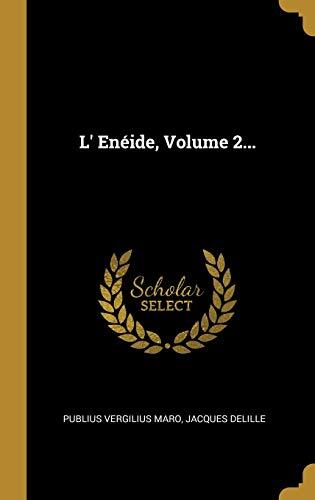L' Enéide, Volume 2...