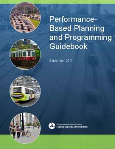 Performance Based Planning and Programming Guidebook