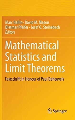 Mathematical Statistics and Limit Theorems: Festschrift in Honour of Paul Deheuvels