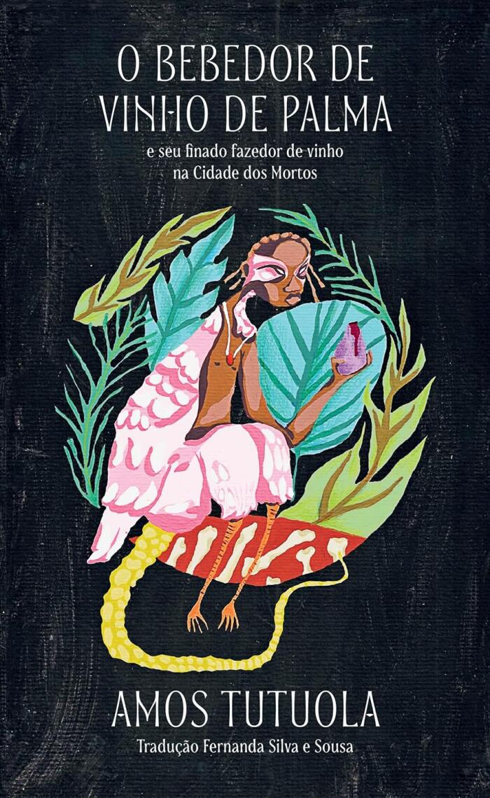 O bebedor de vinho de palma: e seu finado fazedor de vinho na Cidade dos Mortos