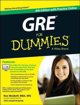 GRE for Dummies: With Online Practice Tests