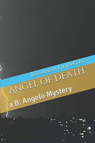 Angel of Death: a B. Angelo Mystery