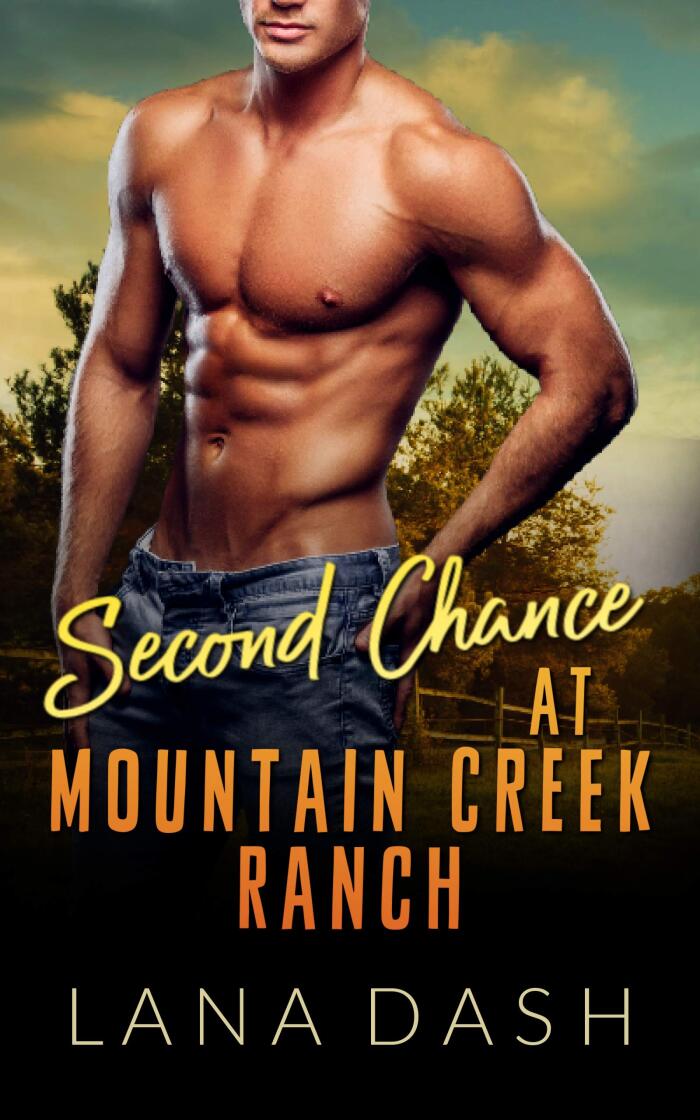 Second Chance at Mountain Creek Ranch