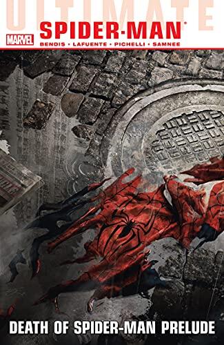 Ultimate Comics Spider-Man, Vol. 3: Death of Spider-Man Prelude