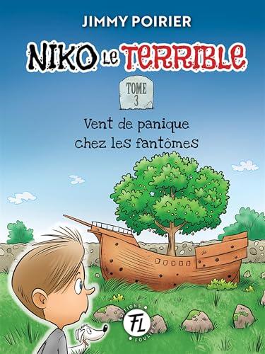 Niko le terrible 03 : Vent de panique chez les fantômes