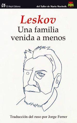 Una familia venida a menos