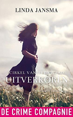 Uitverkoren (Cirkel van het kwaad Book 2)
