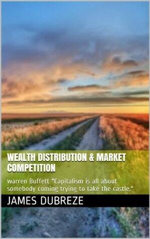 Wealth Distribution & Market Competition