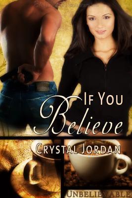 If You Believe