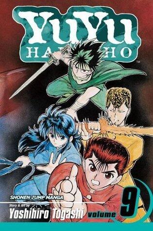Yu Yu Hakusho (Volume 9): The Huge Ordeal!!
