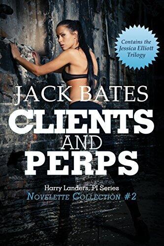 Clients & Perps - Harry Landers, PI Series Novelette Collection #2