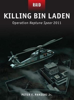 Killing Bin Laden - Operation Neptune Spear 2011