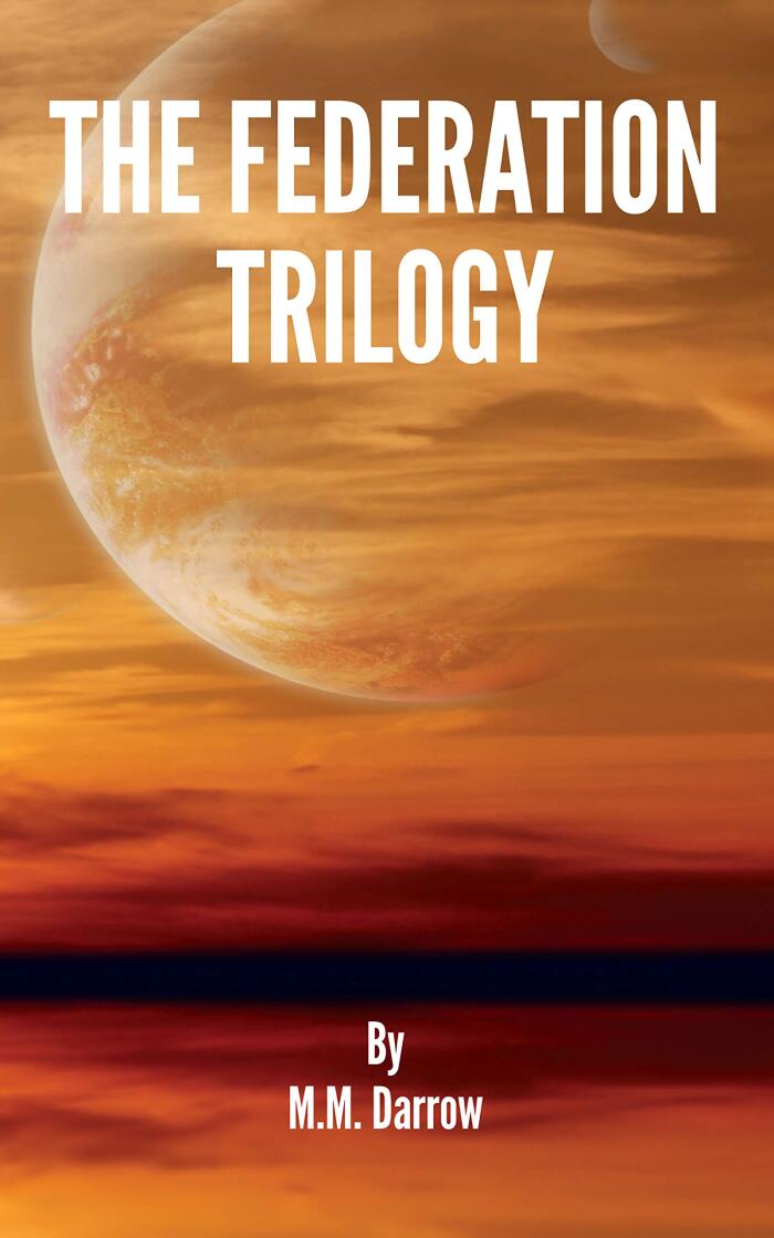 The Federation Trilogy
