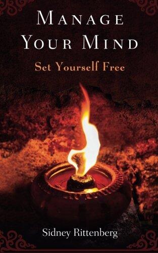 Manage Your Mind: Set Yourself Free