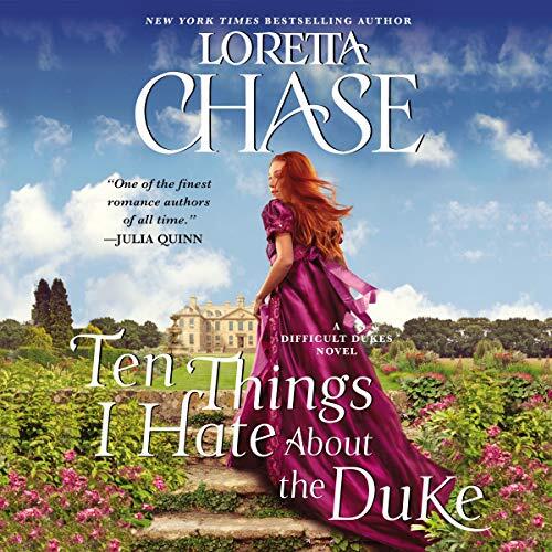 Ten Things I Hate About the Duke (A Difficult Dukes Novel)