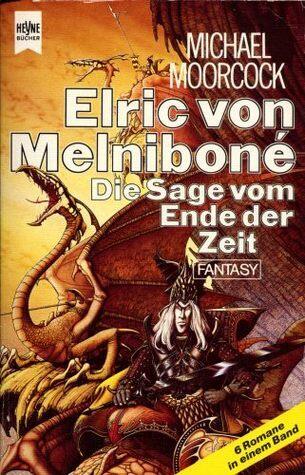 Elric von Melnibone, Die Sage vom Ende der Zeit