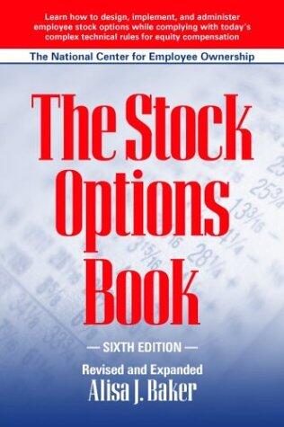 The Stock Options Book (Sixth Edition)