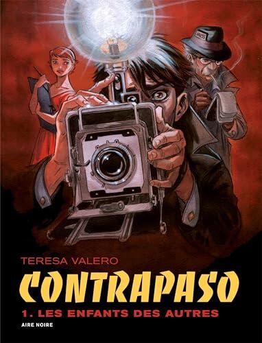 Contrapaso - Tome 1 - Les enfants des autres