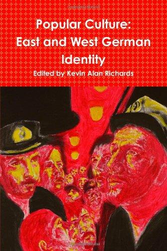 Popular Culture: East and West German Identity