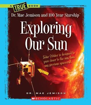 Exploring Our Sun