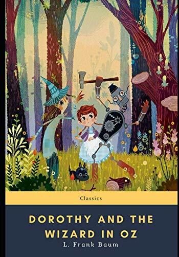 Dorothy and the Wizard in Oz