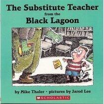 The Substitute Teacher from the Black Lagoon