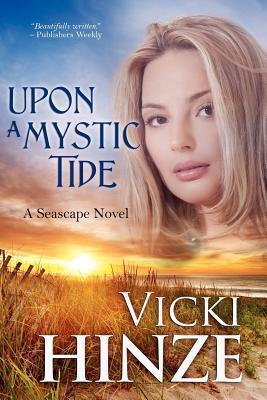 Upon a Mystic Tide: A Seascape Novel