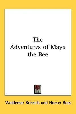 The Adventures of Maya the Bee