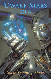 Dwarf Stars 2014 - The Best Very Short Speculative Poems Published in 2013