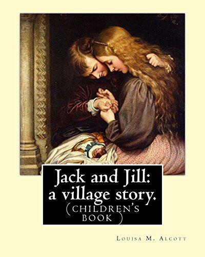 Jack and Jill: A Village Story