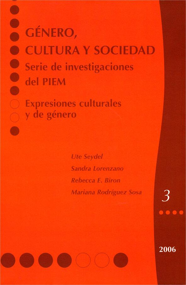 Género, cultura y sociedad No. 3: Expresiones culturales y de género